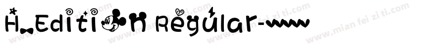 H_Edition Regular字体转换
